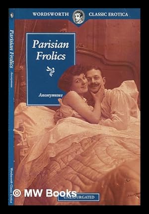 Seller image for Parisian Frolics (Wordsworth Classic Erotica) for sale by MW Books