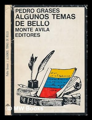 Seller image for Algunos temas de Bello / Pedro Grases for sale by MW Books