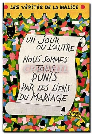 Image du vendeur pour Carte Postale Moderne Les verites de la malice Mariage (Daniel Roman) (humour) mis en vente par CPAPHIL