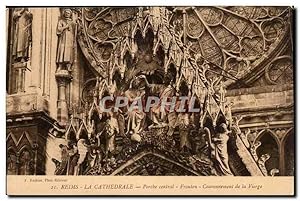 Seller image for Reims Carte Postale Ancienne La cathdrale Porche central Fronton Couronnement de la vierge for sale by CPAPHIL