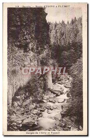 Seller image for Carte Postale Ancienne Route d'Ugine a Plumet Gorges de l'arly et tunnel for sale by CPAPHIL