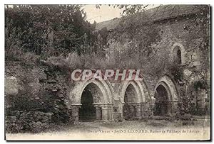 SAint leonard Carte Postale Ancienne Ruines de l'abbaye de l'artige