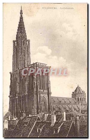 Strasbourg - La Cathedral - Carte Postale Ancienne
