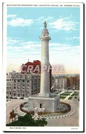 Etats unis Carte Postale Ancienne Baltimore Washington monument and lafayette statue at Vernon place