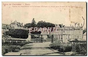 Vallée de Chevreuse Carte Postale Ancienne Château de Grand mesnil ou la duchesse d'ETampes se re...