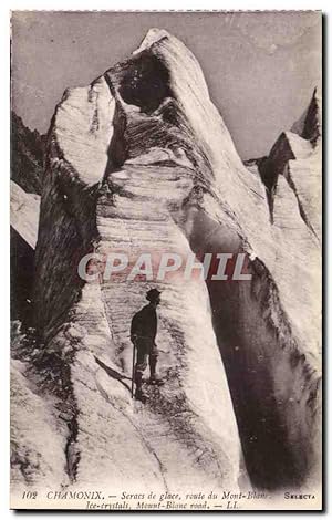 Bild des Verkufers fr Chamonix Carte Postale Ancienne Seracs de glace Route du Mont Blanc (escalade climbing) zum Verkauf von CPAPHIL