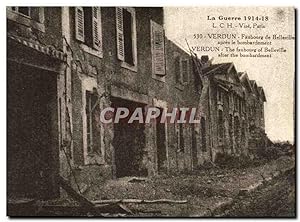 Verdun - Guerre 1914 1918 - Faubourg de Belleville apres le bombardement - Carte Postale Ancienne