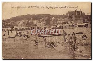 Le Havre - Sur la Plage les Enfants s'amusent - Carte Postale Ancienne