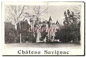 Carte Postale Ancienne Château SAvignac Bordeaux