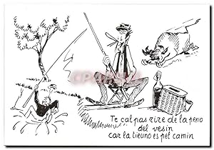 Seller image for Carte Postale Moderne Humour Dessin de Charles Mouly Ne ris pas de la mesaventure du voisin car la tienne est en chemin (pcheur) for sale by CPAPHIL