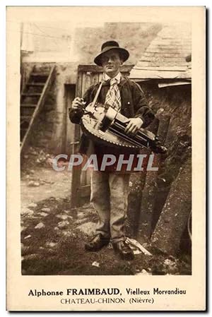 Château Chinon - Alphonse Fraimbaud - Vielleux Morvandiau - musique - intrument - Carte Postale A...