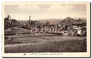 Le Puy Carte Postale Ancienne vue générale Les quatre rochers