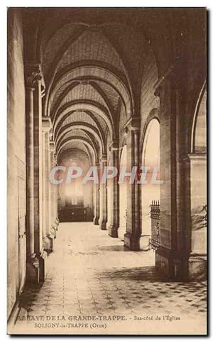 Carte Postale Ancienne Abbaye de la grande TRappe Bas cote de l'église Soligny la Trappe