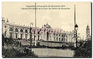 Carte Postale Ancienne Bruxelles Exposition universelle de Bruxelles 1910 Façade principale et la...