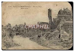 Carte Postale Ancienne Montdidier Ruines Rue du Roye