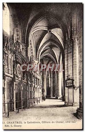 Image du vendeur pour Carte Postale Ancienne Chartres Cathdrale Cloture du choeur Cote Sud mis en vente par CPAPHIL