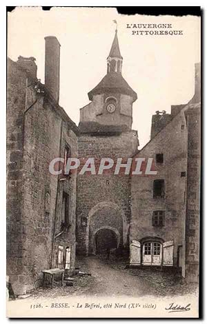 Bild des Verkufers fr Carte Postale Ancienne Besse Le beffroi cote Nord zum Verkauf von CPAPHIL