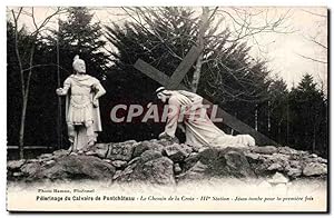 Seller image for Carte Postale Ancienne Pelerinage du calvaire de Pontchteau Le chemin de croix Jean tombe pour la premiere fois for sale by CPAPHIL