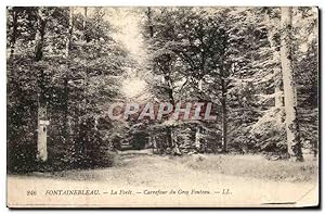Carte Postale Ancienne Fontainebleau La forêt Carrefour du gros Fouteau