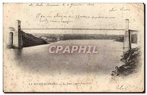 Carte Postale Ancienne La Roche Bernard Le pont