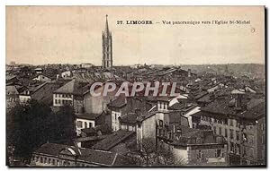Limoges - vue Panoramique vers l'Eglise Saint Michel - Carte Postale Ancienne