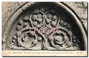 Image du vendeur pour Carte Postale Ancienne Chartres Decoration du tympan d'une fenetre d'une maison du 13eme mis en vente par CPAPHIL