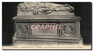 Carte Postale Ancienne Dreux Chapelle Saint louis Tombeau du prince Ferdinand fils du duc de Mont...