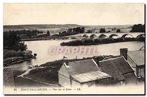 Pont de l'Arche - vue sur la Seine - Carte Postale Ancienne