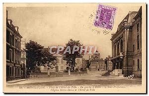 Carte Postale Ancienne Montlucon Place de l'hôtel de ville Sous préfecture Eglise Notre Dame et H...