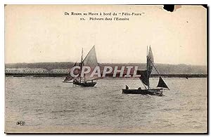 Rouen - Au Havre a bord du Felix Faure - Pecheurs dans l'Estuaire - Carte Postale Ancienne