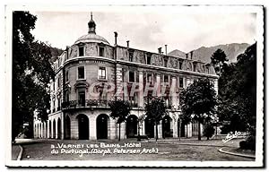 Carte Postale Ancienne Vernet les Bains Hôtel du Portugal Dorph Pertersen