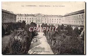 Carte Postale Ancienne Cherbourg Hopital maritime La cour intérieure