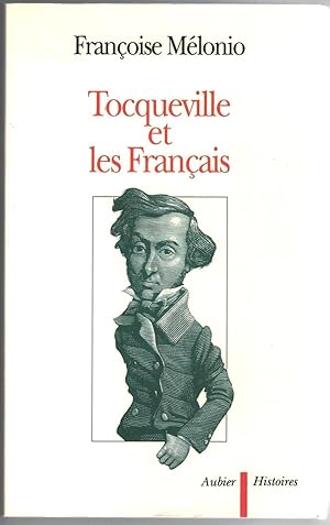 Immagine del venditore per Tocqueville et les franais. venduto da Rometti Vincent