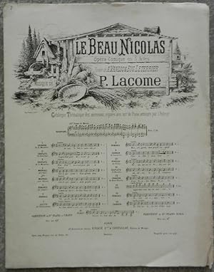 Imagen del vendedor de Le beau Nicolas. Opra-comique en 3 actes. Paroles de A.Vanloo & Eug. Leterrier. a la venta por Librairie les mains dans les poches