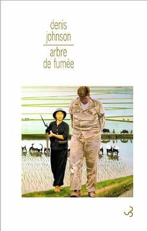 Seller image for Arbre de fume for sale by librairie philippe arnaiz