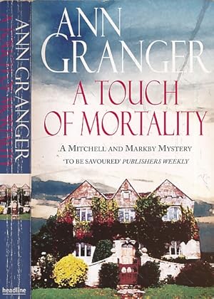 Seller image for A Touch of Mortality [Mitchell & Markby] for sale by Barter Books Ltd