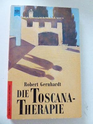 Bild des Verkufers fr Die Toscana-Therapie. Schauspiel in 19 Bildern. Ein Haffmans-Buch bei Heyne. TB zum Verkauf von Deichkieker Bcherkiste