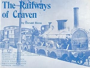 Bild des Verkufers fr The Railways of Craven zum Verkauf von Barter Books Ltd