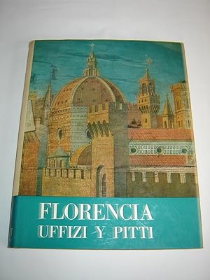 Imagen del vendedor de FLORENCIA, UFFIZI Y PITTI a la venta por Grupo Letras