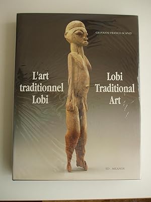 L'ART TRADITIONNEL LOBI / LOBI TRADITIONAL ART