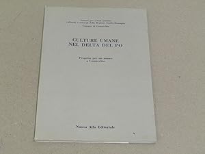 Seller image for Culture umane nel delta del Po for sale by Amarcord libri