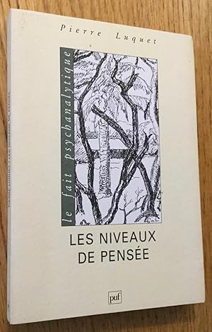 Les niveaux de pensée