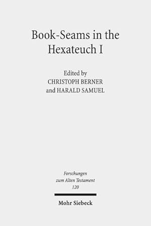 Seller image for Book-Seams in the Hexateuch I : The Literary Transitions Between the Books of Genesis/Exodus and Joshua/Judges for sale by GreatBookPrices