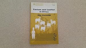 Seller image for Custom and Conflict in Africa for sale by Jennifer Duncan