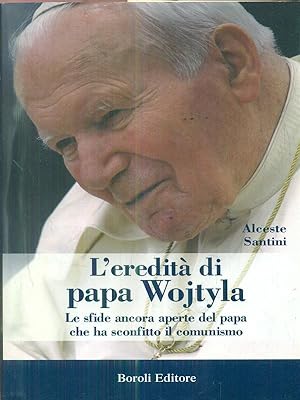 Bild des Verkufers fr L'eredita' di papa Wojtyla zum Verkauf von Librodifaccia