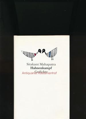 Seller image for Hahnenkampf,Gedichte; Ausgewhlt, aus dem Oriya bersetzt und mit einem Nachwort versehen von Heinrich von Stietencron," for sale by Antiquariat Kastanienhof