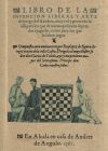 Seller image for Libro de la invencion liberal y arte del juego del axedrez. for sale by AG Library