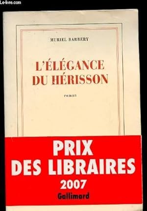 Seller image for L'lgance du hrisson for sale by Le-Livre