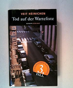 Bild des Verkufers fr Tod auf der Warteliste: Roman zum Verkauf von ANTIQUARIAT Franke BRUDDENBOOKS