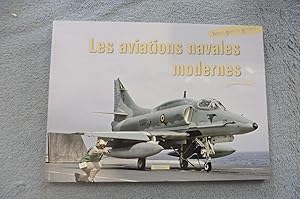 Imagen del vendedor de Les aviations navales modernes a la venta por librairie ESKAL